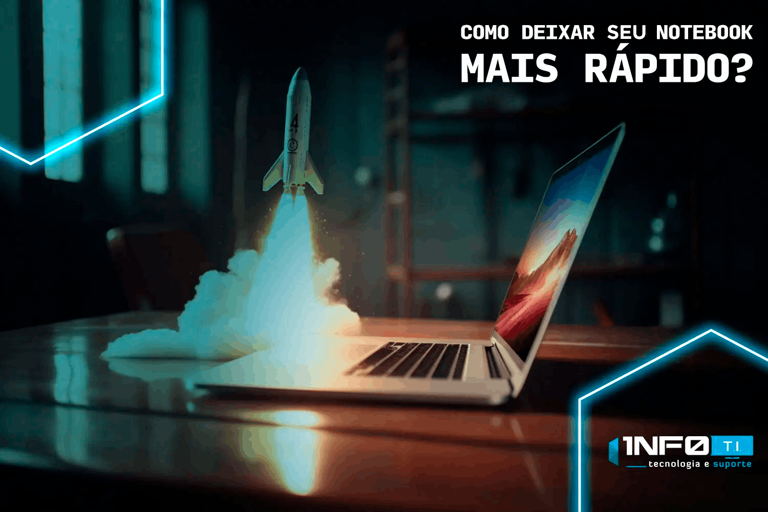 como deixar seu notebook mais rápido