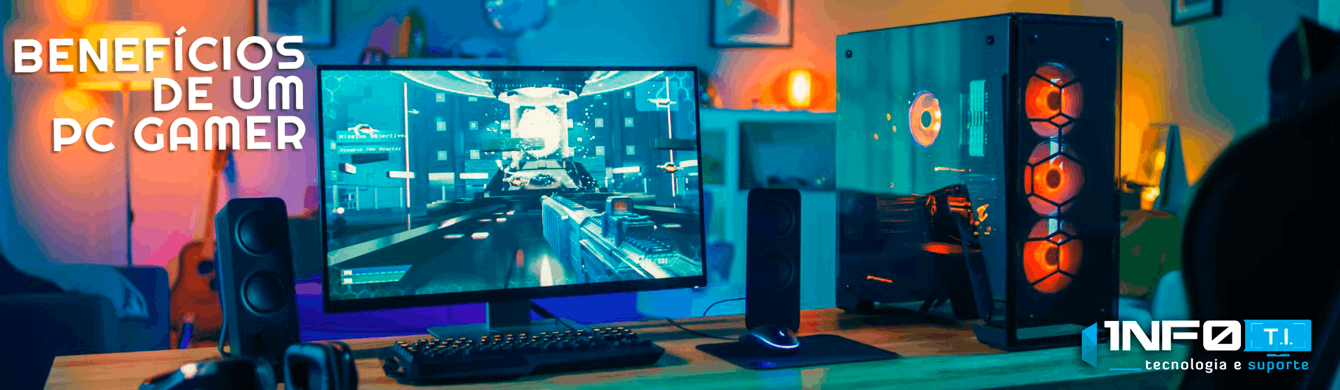 Saiba os Benefícios de um PC Gamer.